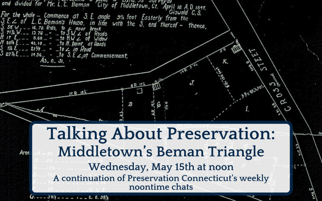 Talking About Preservation: Middletown’s Beman Triangle