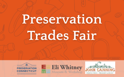 Preservation Trades Fair, October 10, 2026